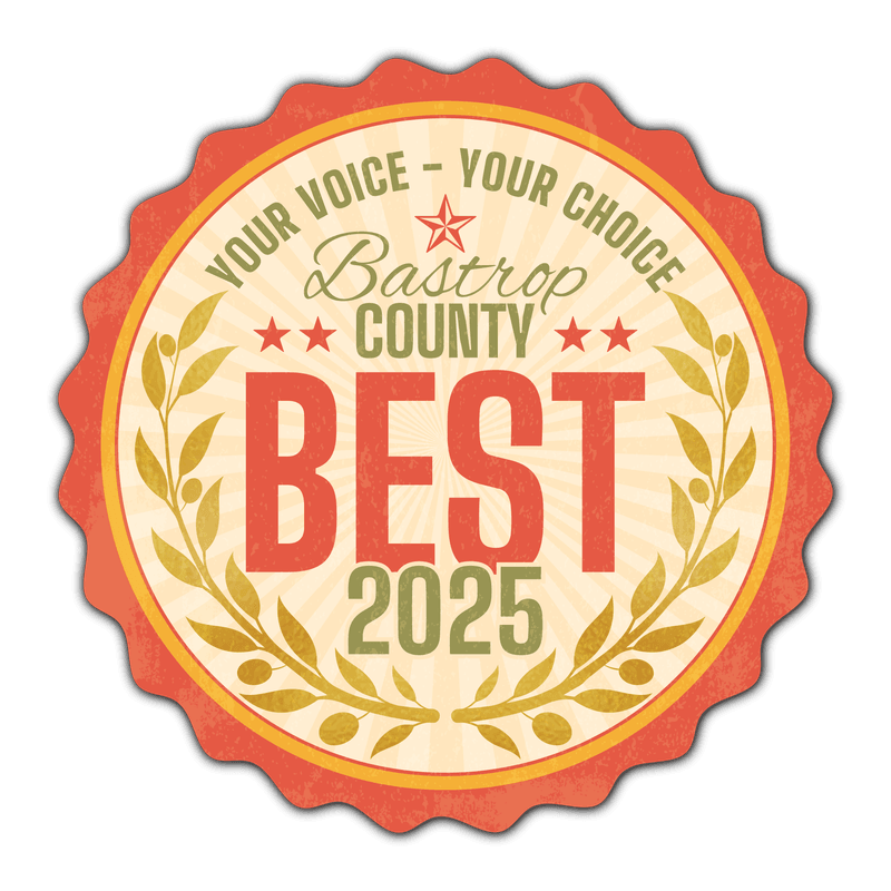 Bastrop County Best 2025, 1st Place